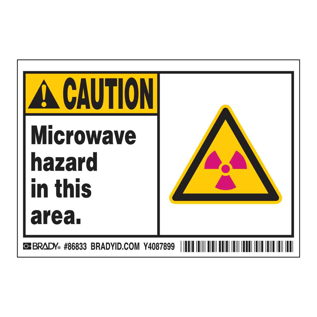 Brady CAUTION Microwave Hazard In This Area.