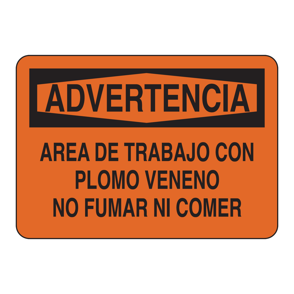 Brady ADVERTENCIA Area De Trabajo Con Plomo Veneno No Fumar Ni Comer Sign