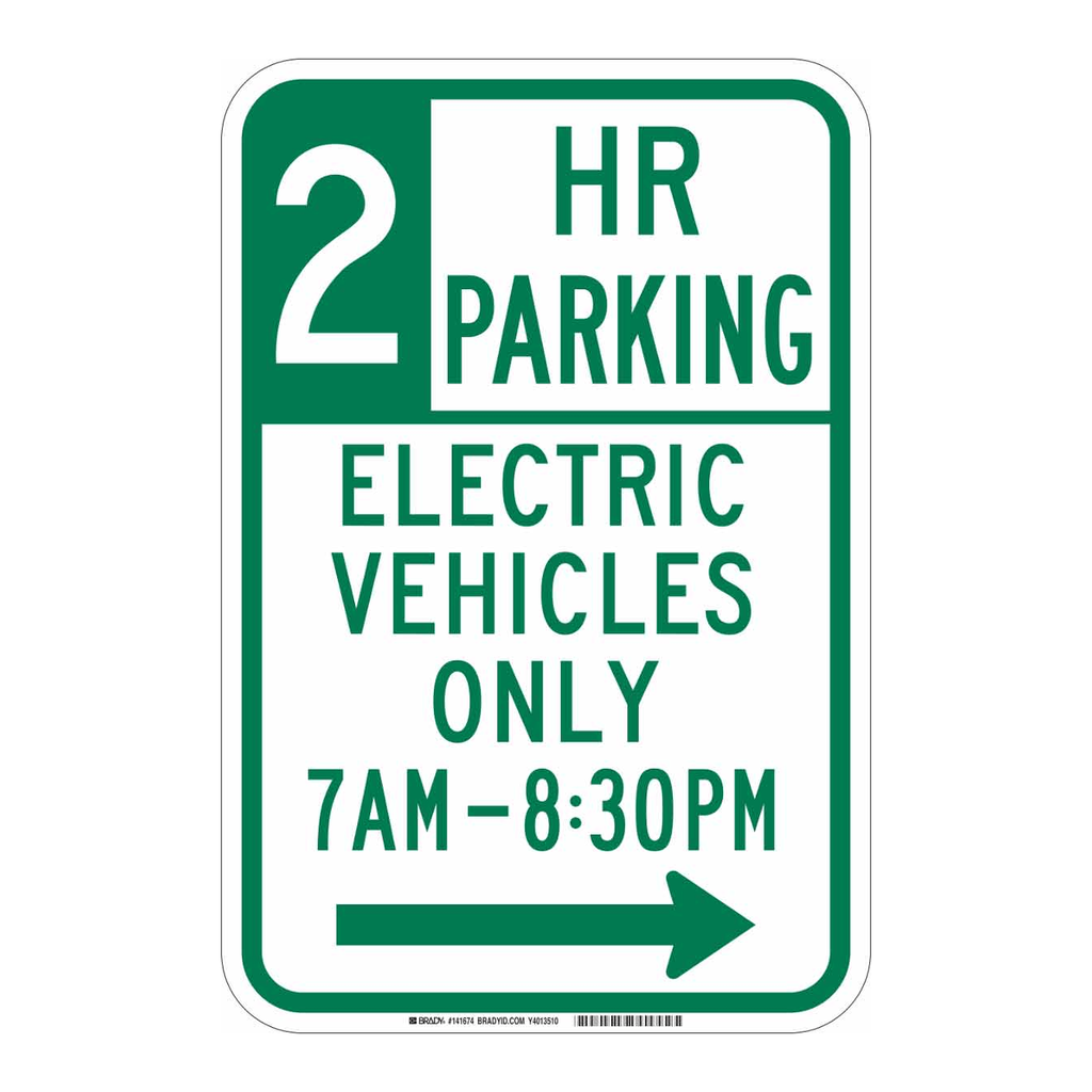 Brady 2 Hr Parking Electric Vehicles Only 7 Am-830 Pm Sign