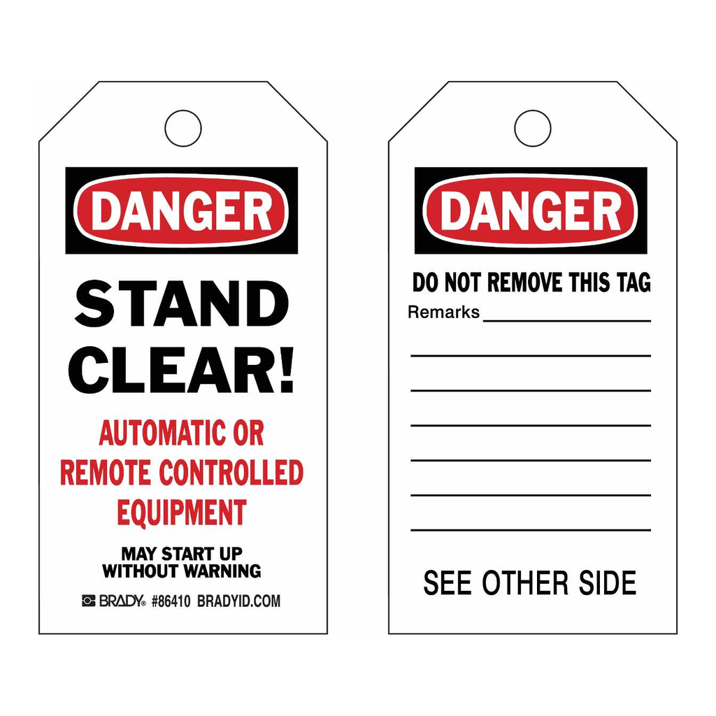 Brady Accident Prevention Tags: DANGER Stand Clear Automatic Or Remote Controlled Equipment