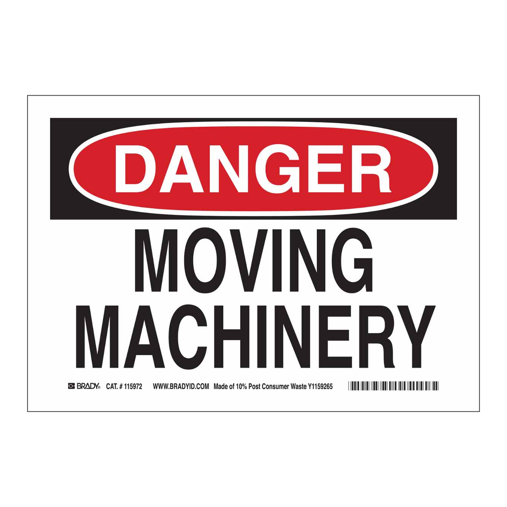 Brady DANGER Moving Machinery Sign