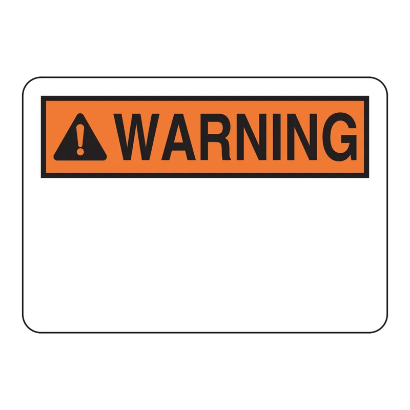 Brady WARNING Sign