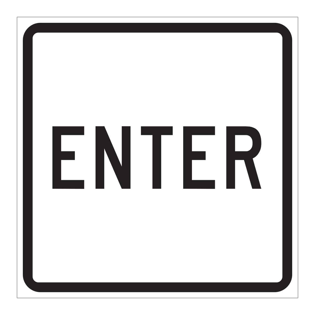 Brady Enter Sign