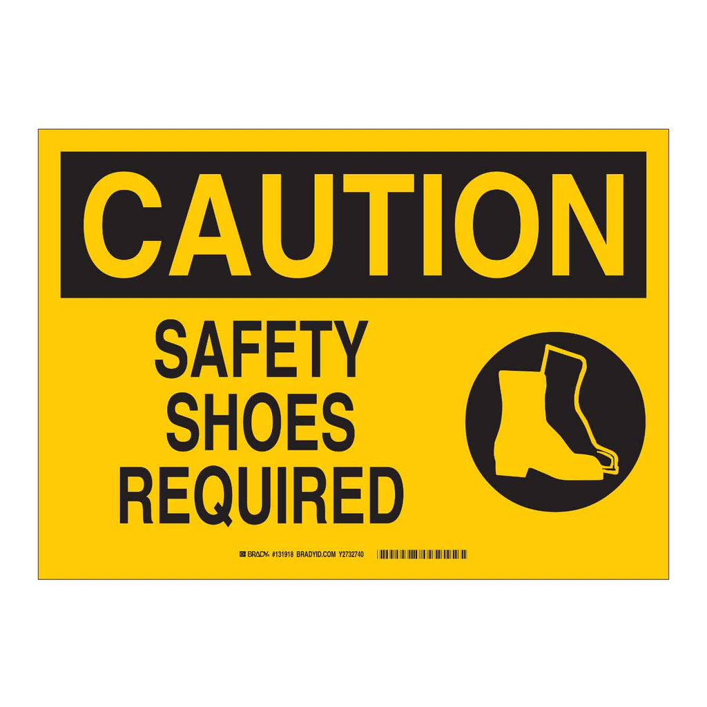 Brady CAUTION Safety Shoes Required Sign