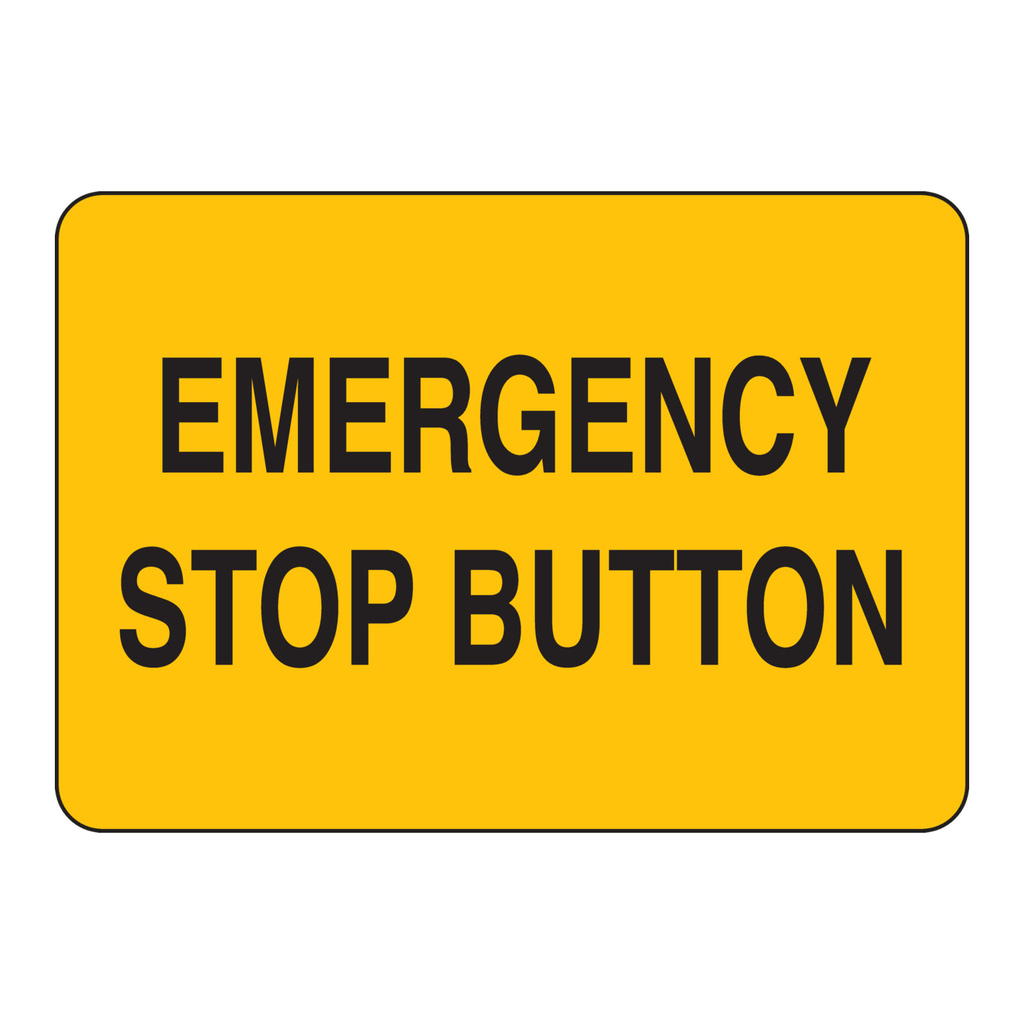 Brady Emergency Stop Button Sign