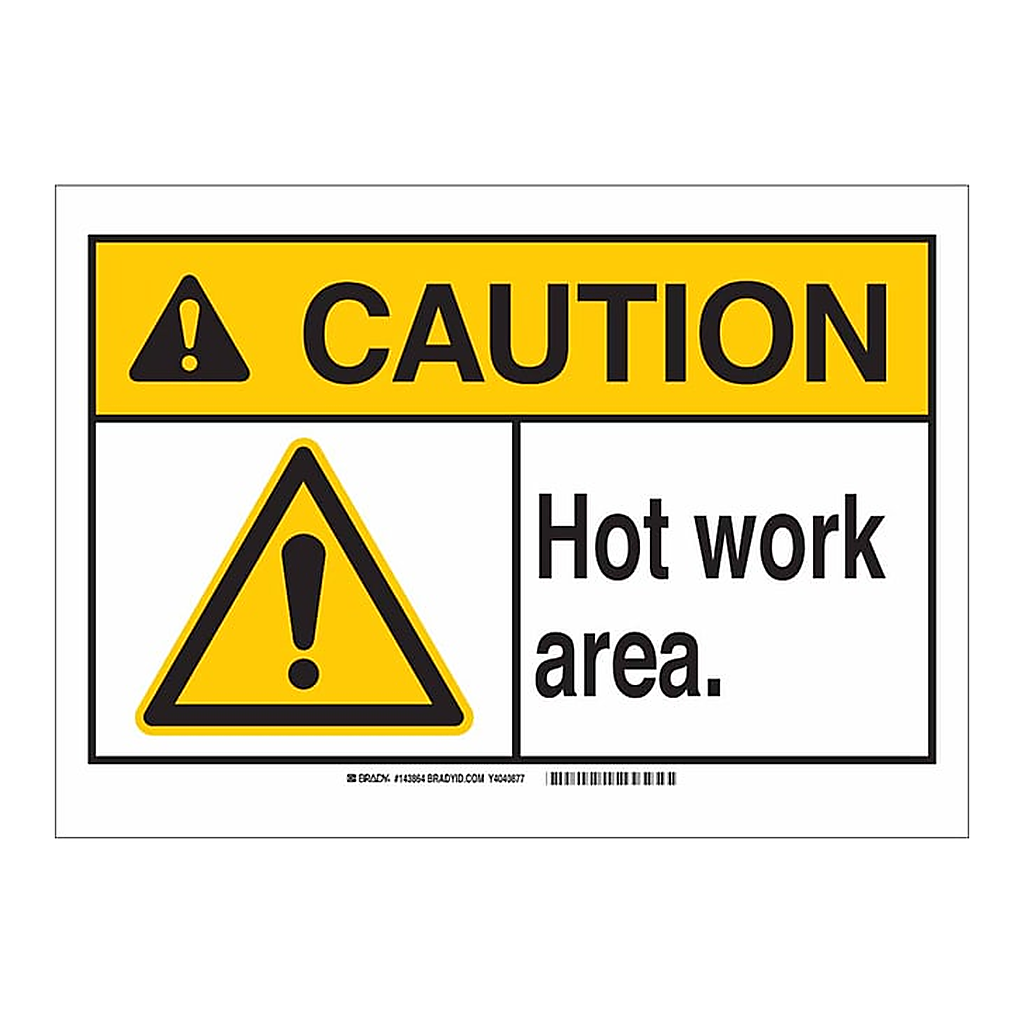 Thermo Fisher Scientific Polyester Sign: HOT WORK AREA., 10 x 14 in.