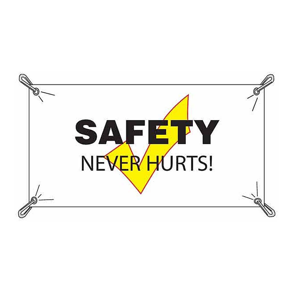 Brady Safety Never Hurts Sign