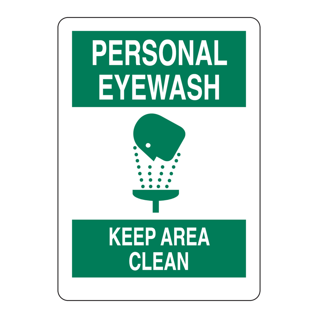 Brady Personal Eyewash Keep Area Clean Sign
