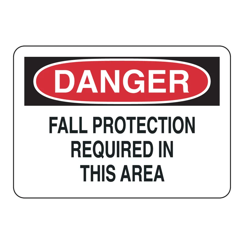 Brady DANGER Fall Protection Required In This Area Sign