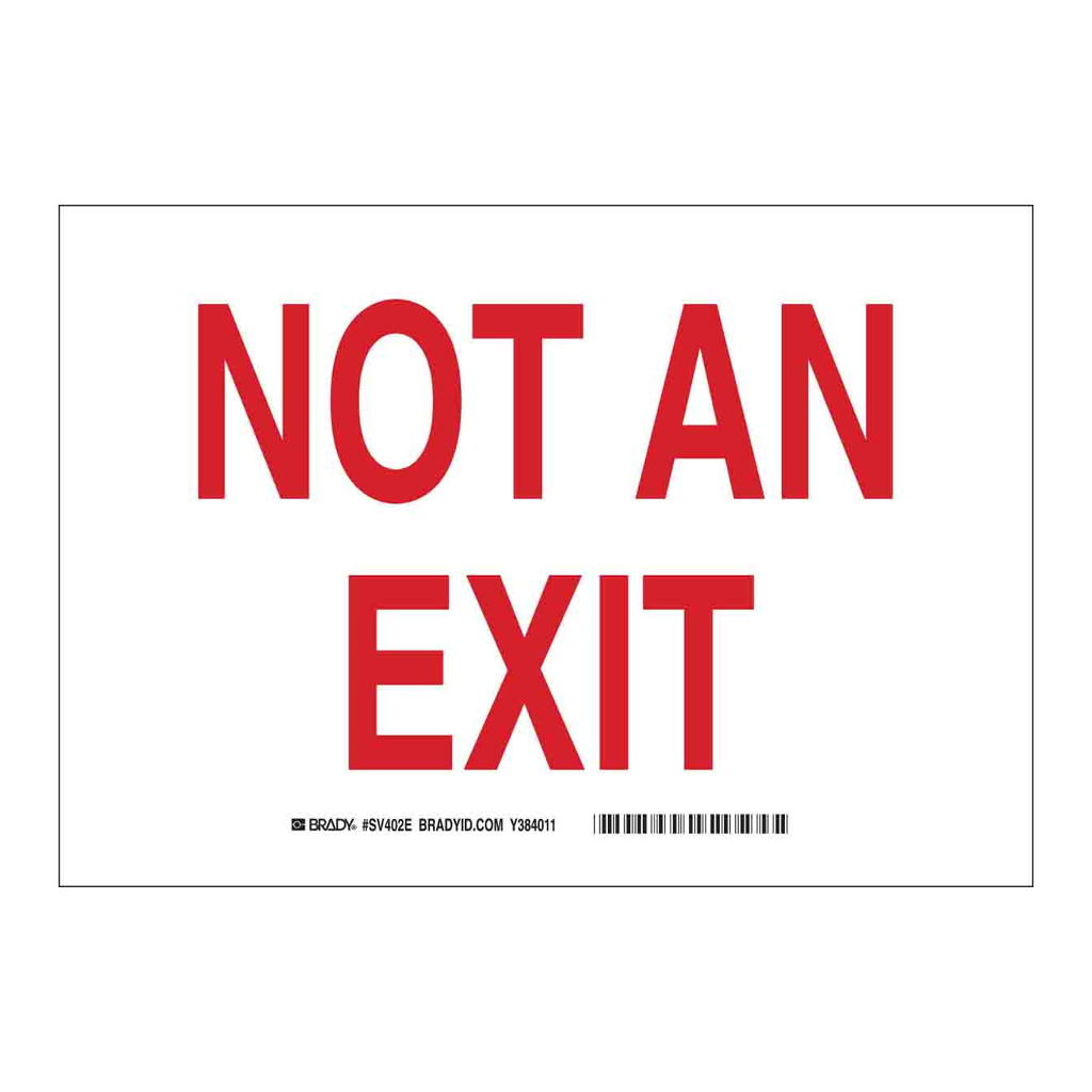 Brady Not An Exit Sign