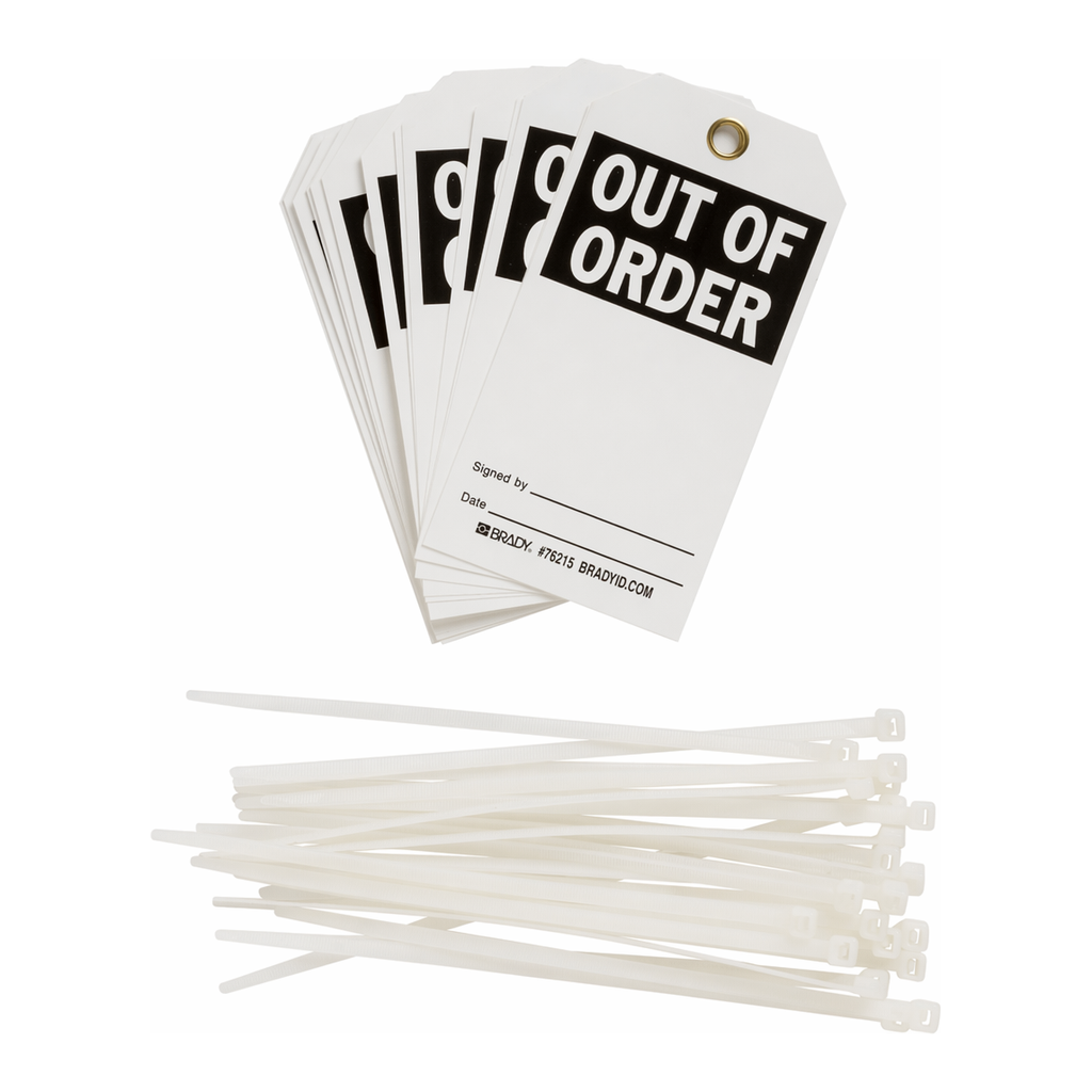 Brady Tags: OUT OF ORDER SIGNED BY: DATE: