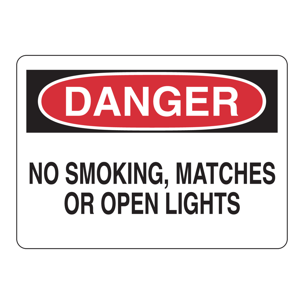 Brady DANGER No Smoking, Matches Or Open Lights Sign