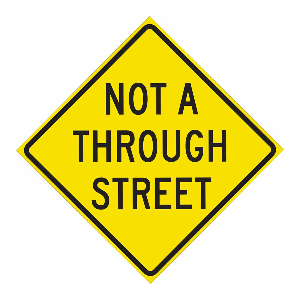 Brady Not A Through Street Sign