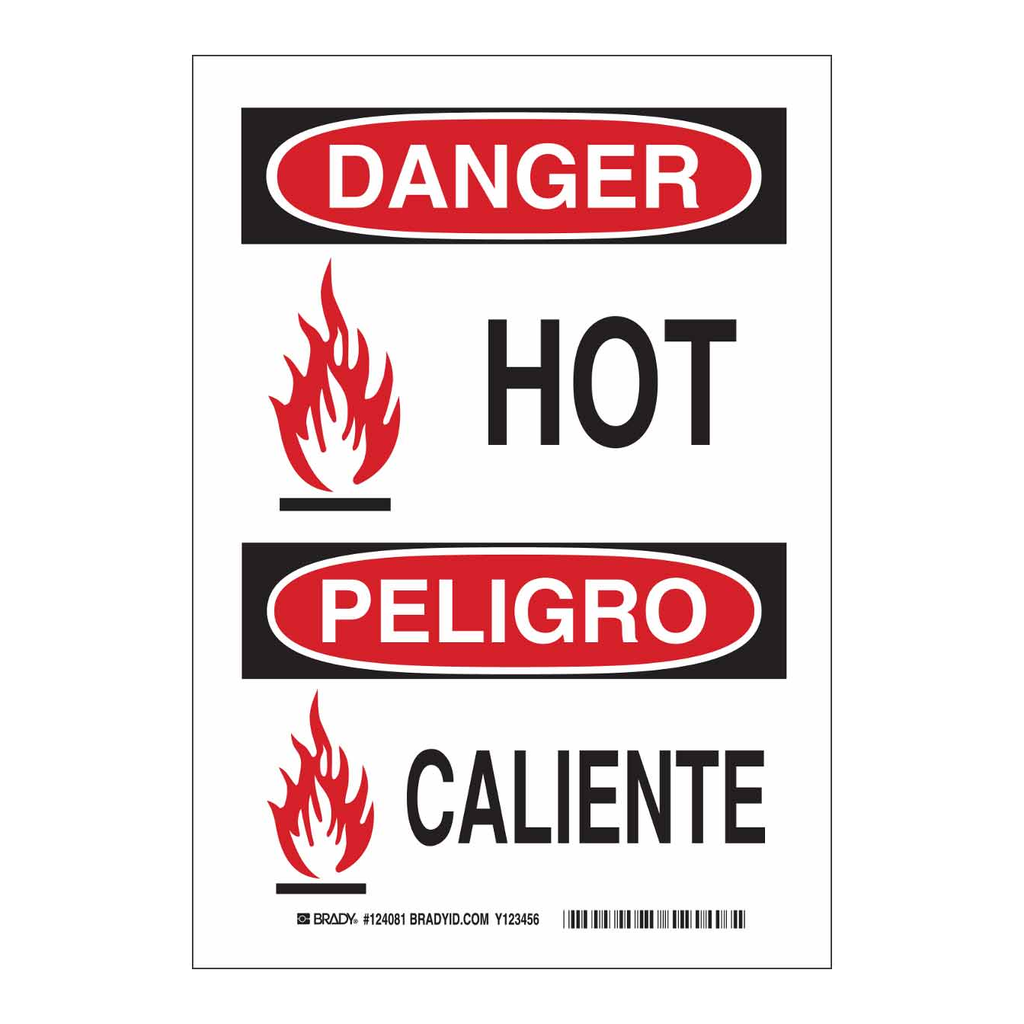 Brady Bilingual DANGER Hot Sign