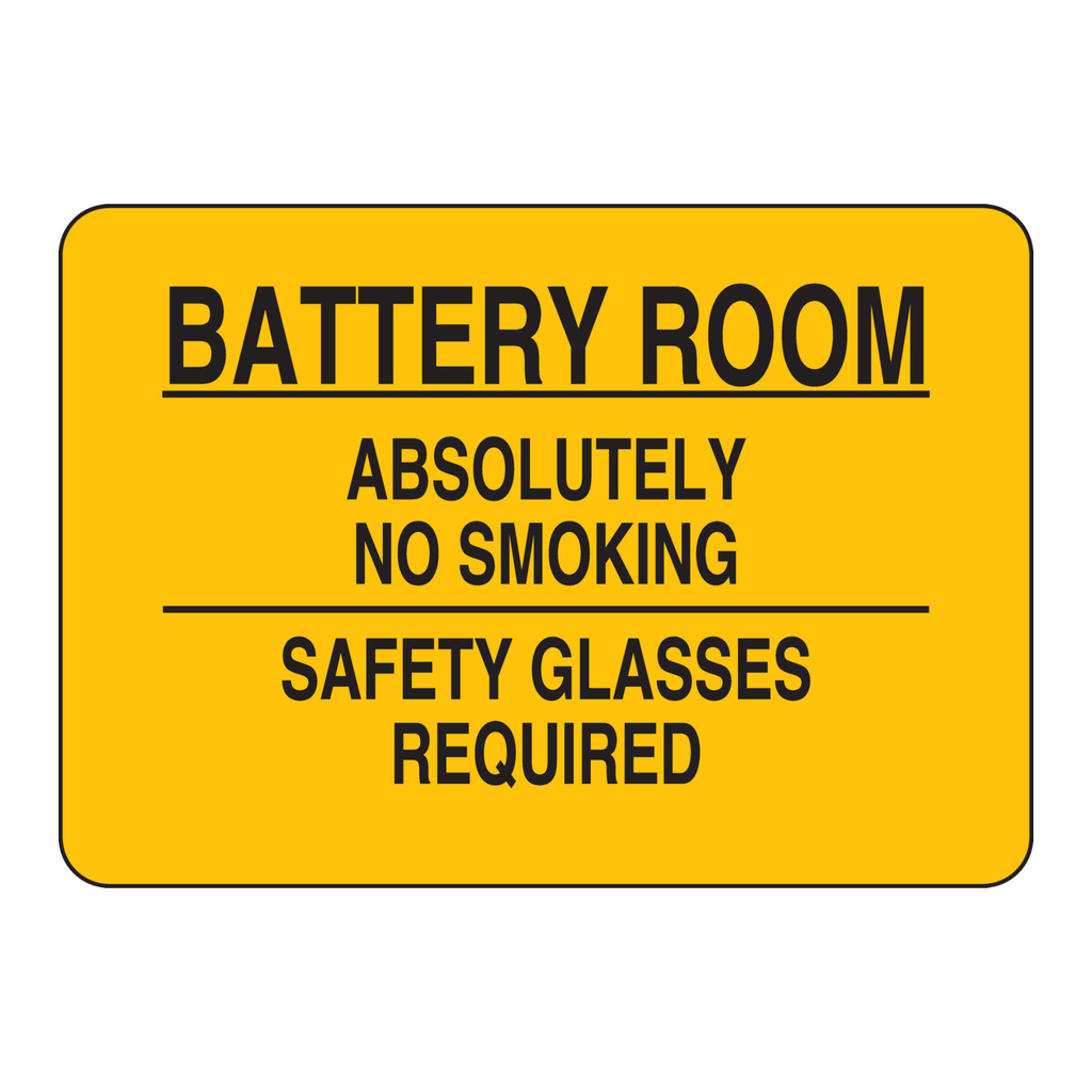 Brady Battery Room Absolutely No Smoking Safety Glasses Required Sign