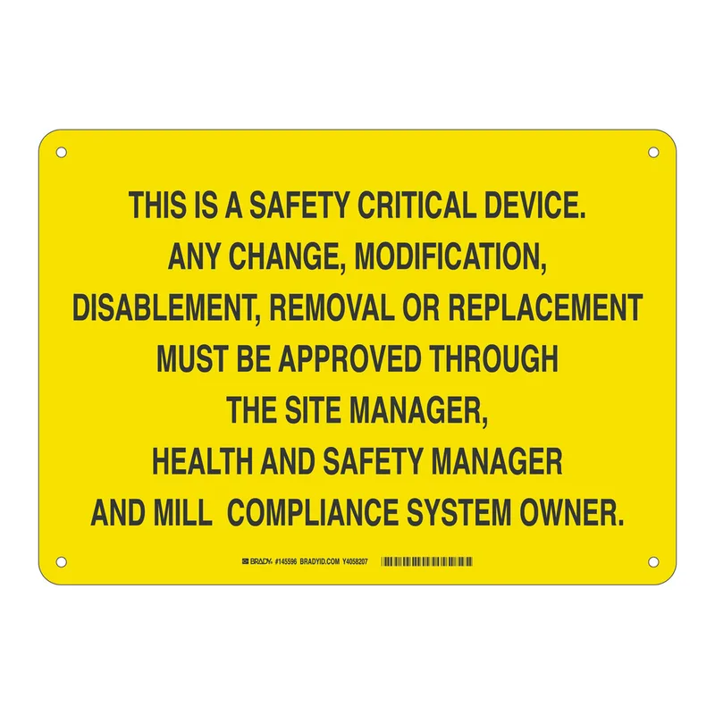 Brady THIS IS A SAFETY CRITICAL DEVICE., Black on Yellow, 9 " H x 12 " W, Polystyrene