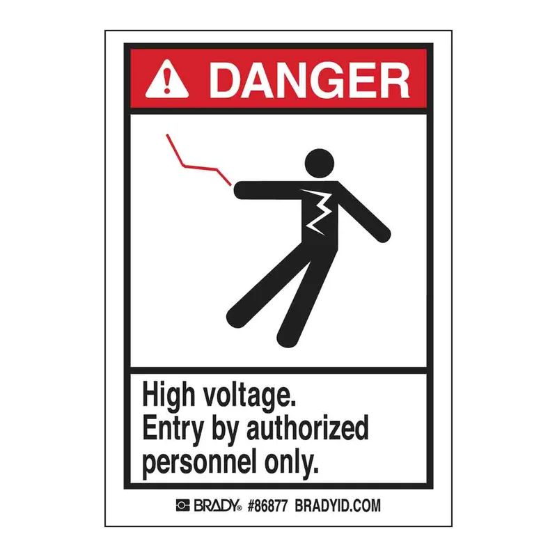 Brady DANGER High voltage. Entry by authorized personnel only. Labels