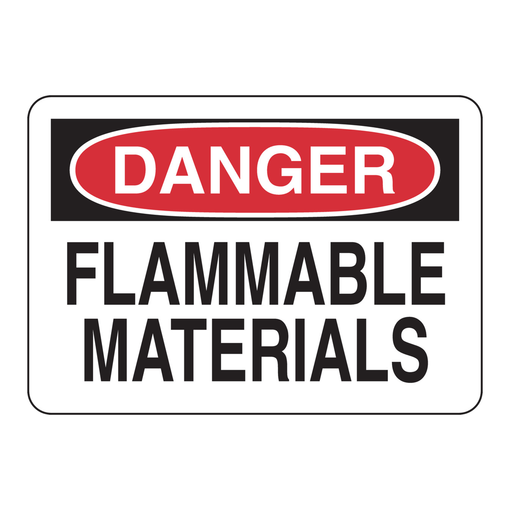 Brady DANGER Flammable Materials Sign