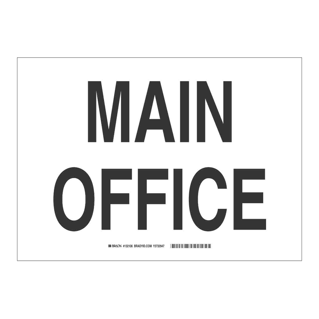 Brady Main Office Sign