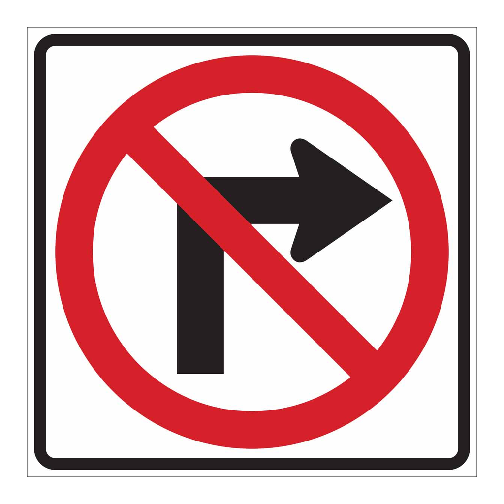 Brady No Right Turn Sign