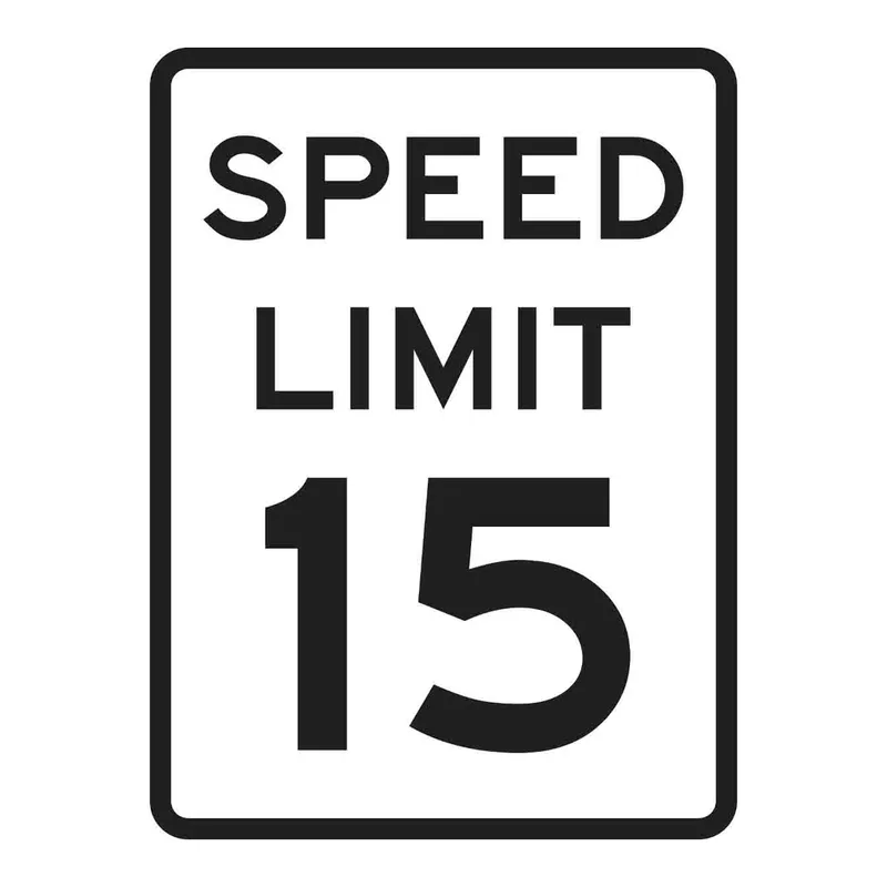 Brady Speed Limit 15 Sign