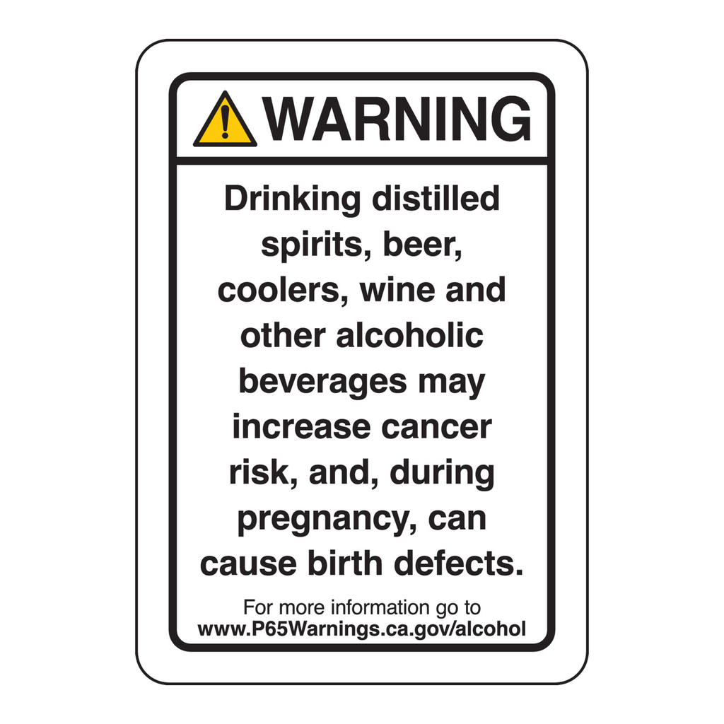 Brady California Prop 65 Alcohol Warning Sign