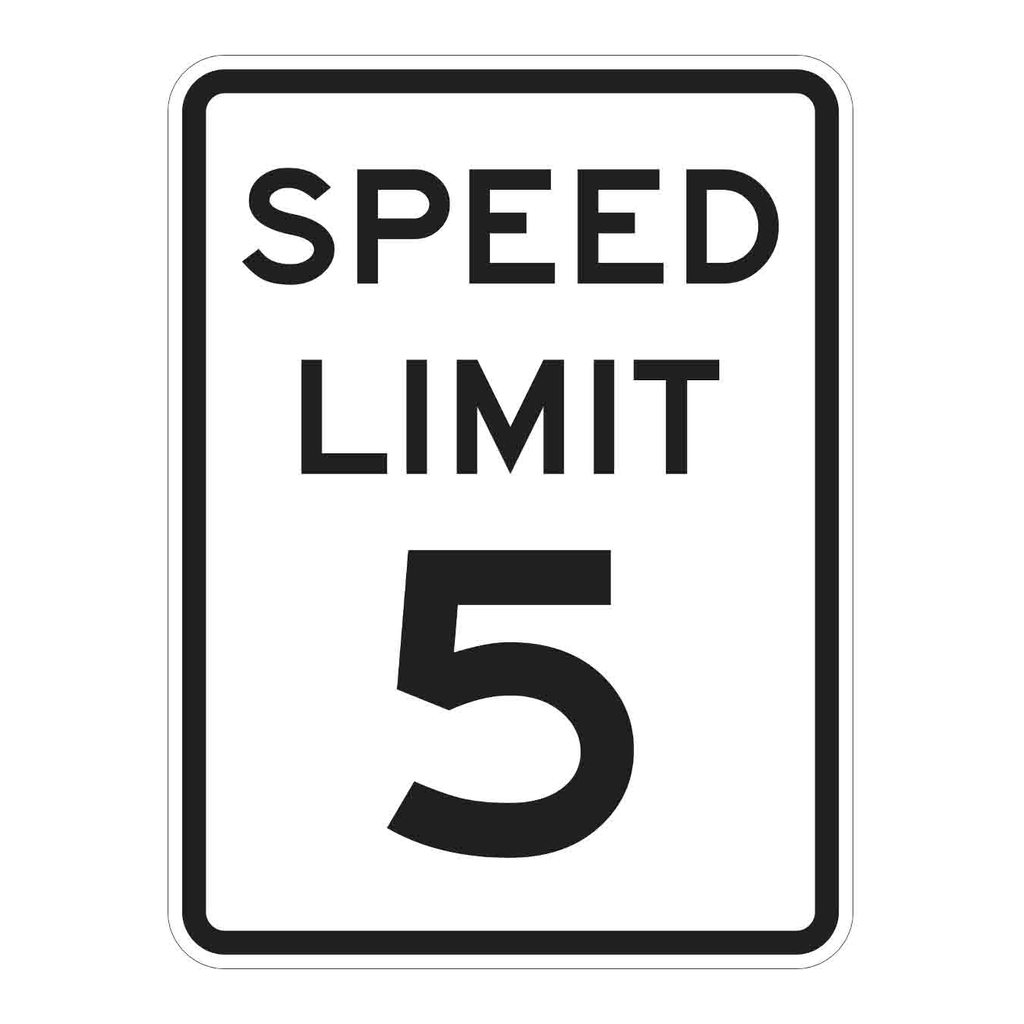 Brady Speed Limit 5 Sign