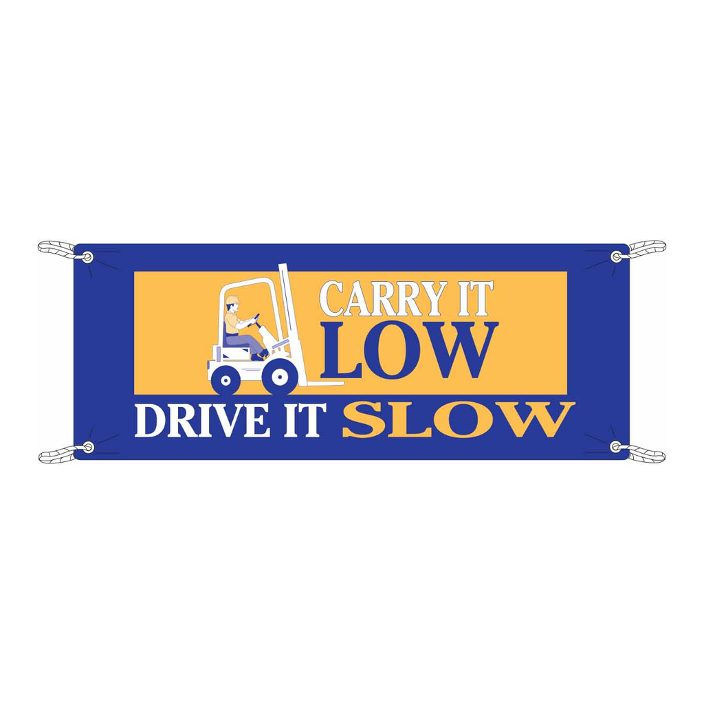 Brady Carry It Low Drive It Slow Sign