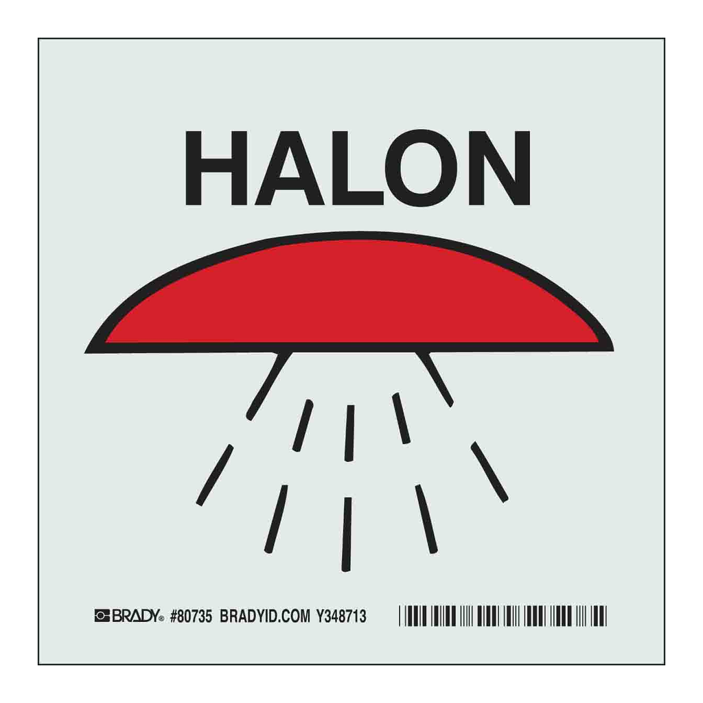 Brady BradyGlo Halon Sign