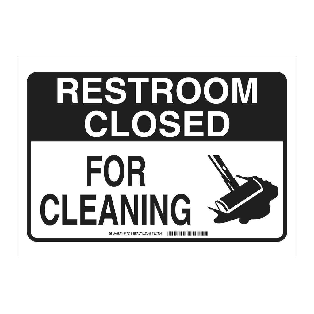 Brady RESTROOM CLOSED For Cleaning Sign