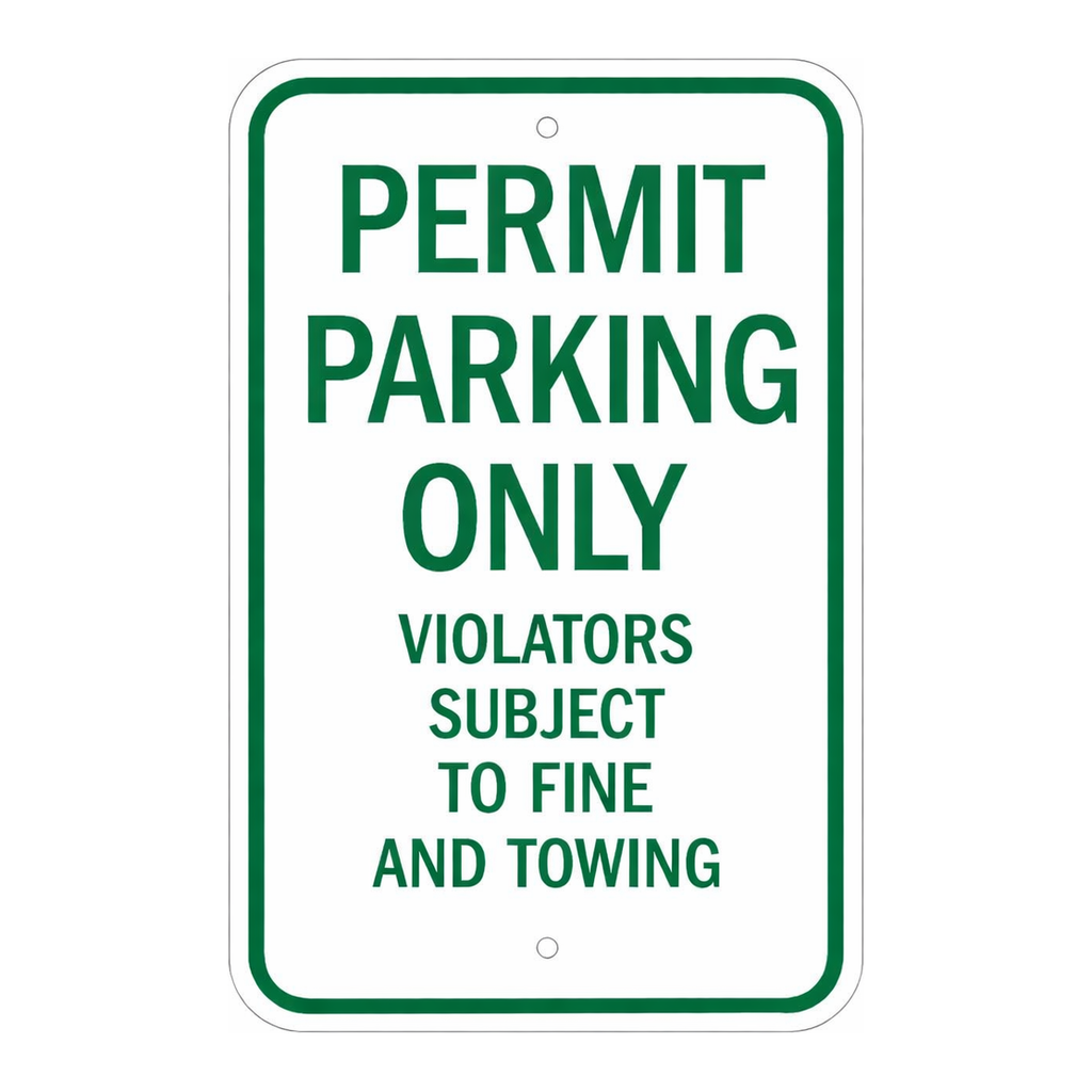 Brady Permit Parking Only Violators Subject To Fine And Sign