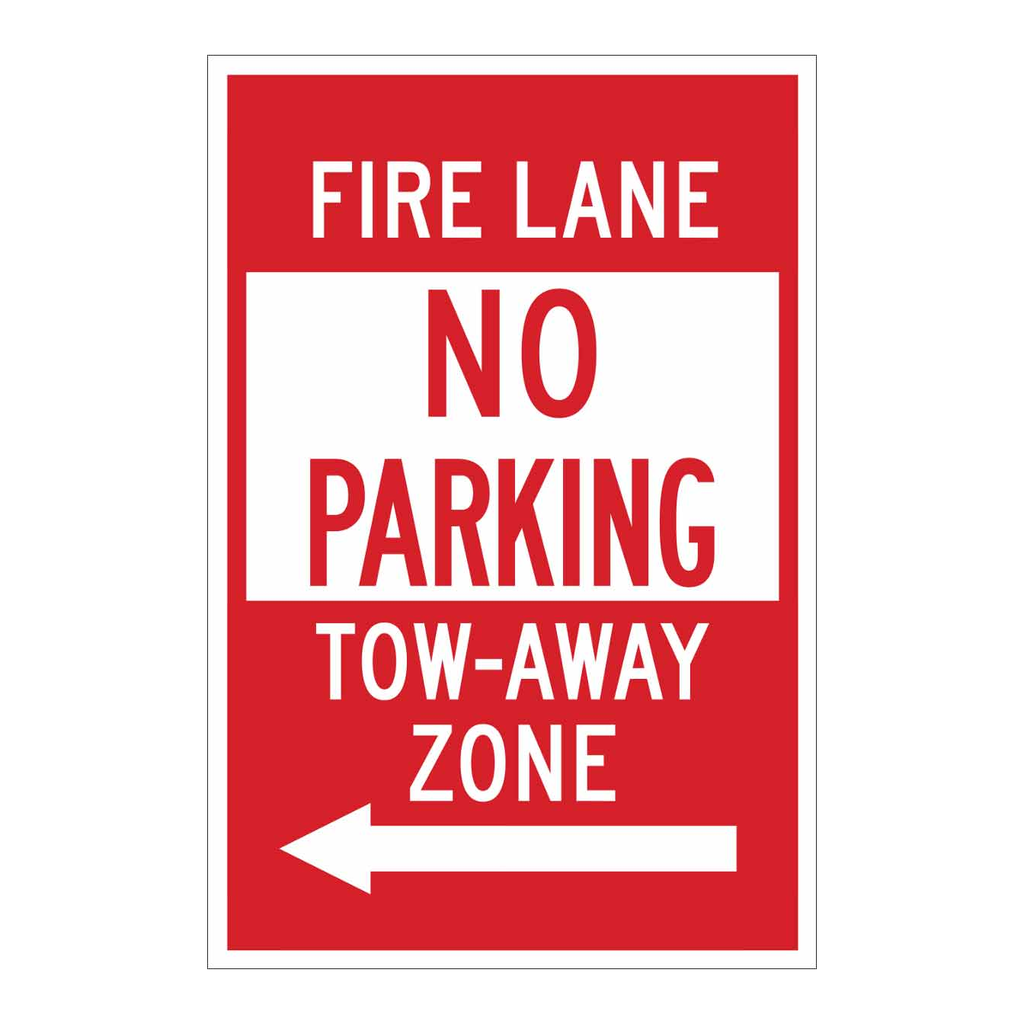 Brady Fire Lane No Parking Tow-Away Zone Sign