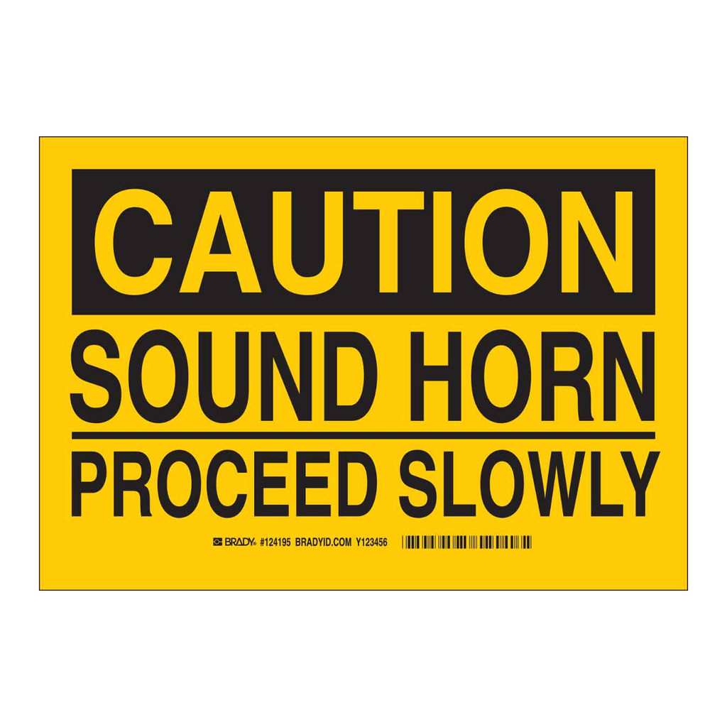 Brady CAUTION Sound Horn Proceed Slowly Sign