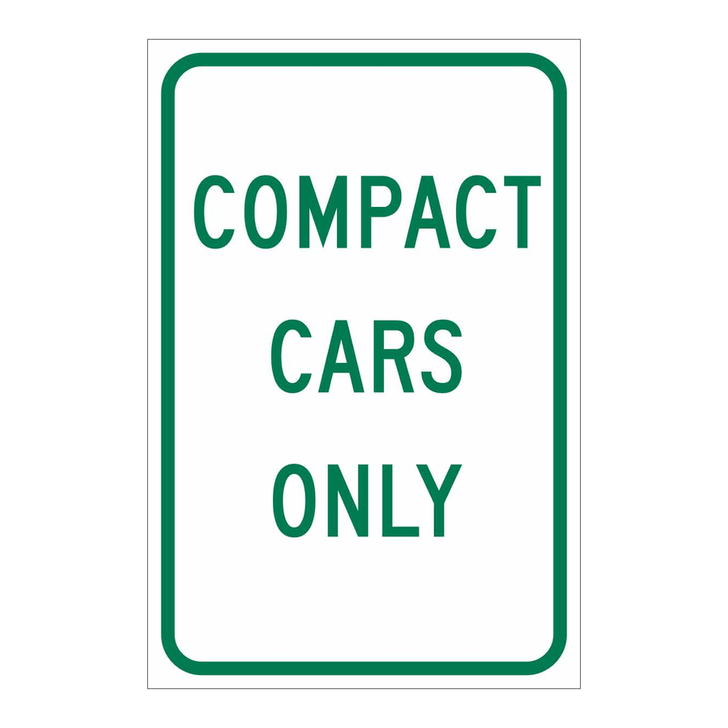 Brady Compact Cars Only Sign
