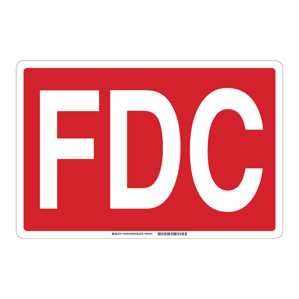Brady FDC Sign