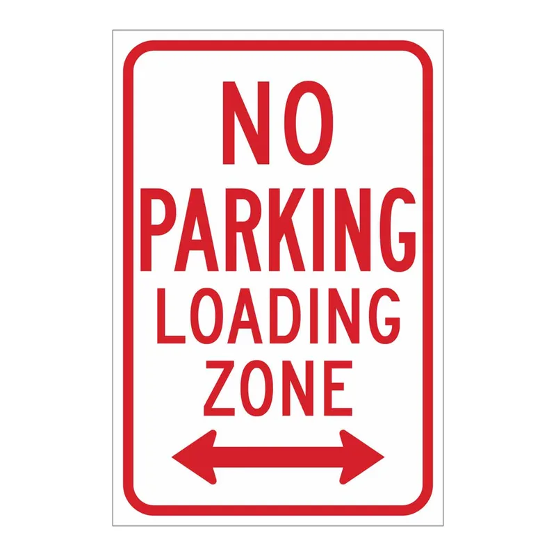 Brady NO PARKING Loading Zone Sign