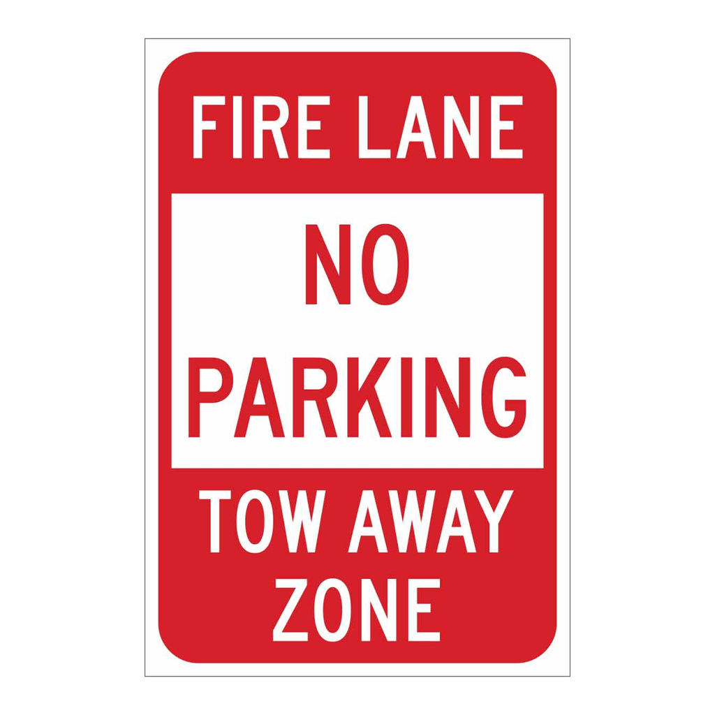 Brady No Parking Fire Lane Tow Away Zone Sign