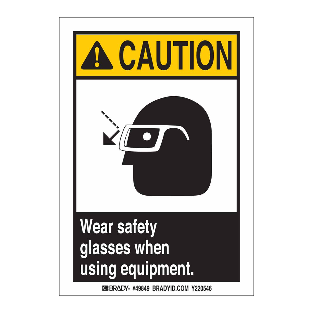 Brady Wear Safety Glasses Sign
