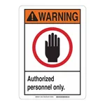 Brady WARNING Authorized Personnel Only. Sign
