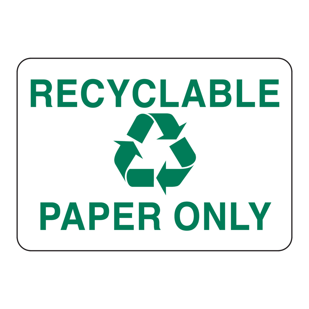 Brady Recyclable Paper Only Sign