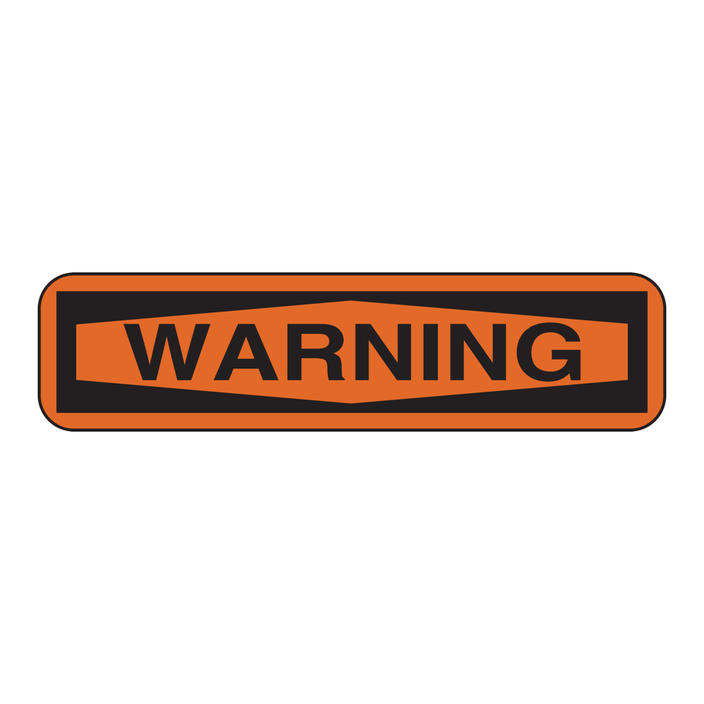 Brady WARNING Sign