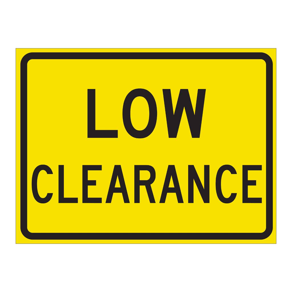 Brady Low Clearance Sign