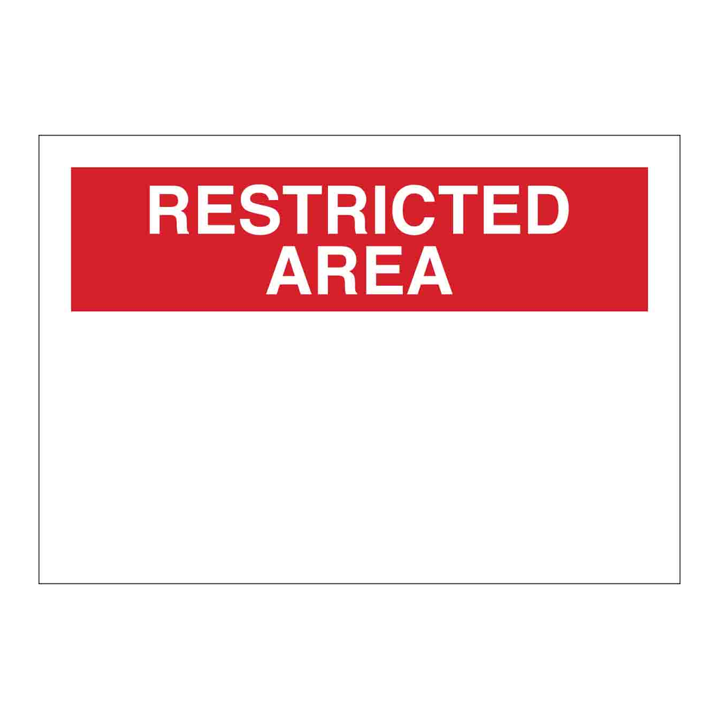 Brady RESTRICTED AREA Sign