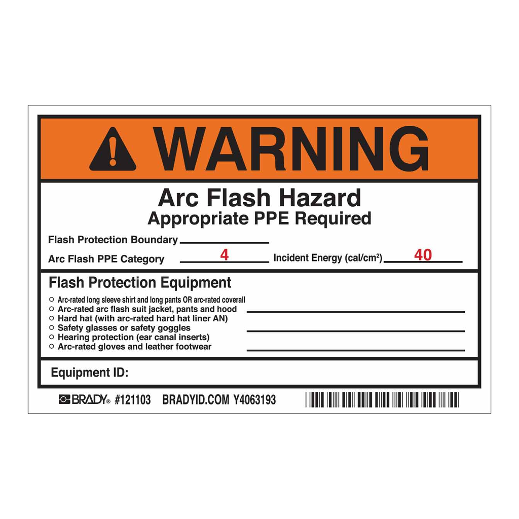 Brady WARNING Arc Flash Hazard Appropriate PPE Required Labels