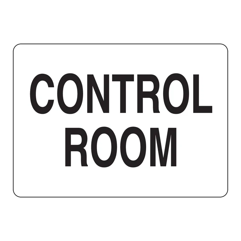 Brady Control Room Sign