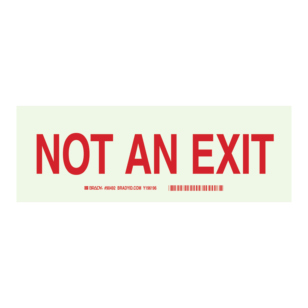 Brady BradyGlo Red Not An Exit Sign