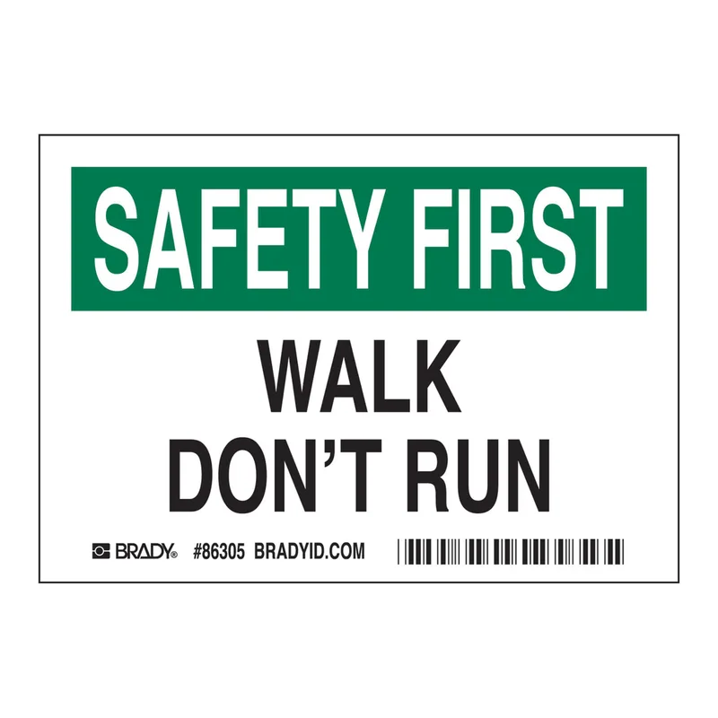 Brady SAFETY FIRST Walk Don't Run Labels