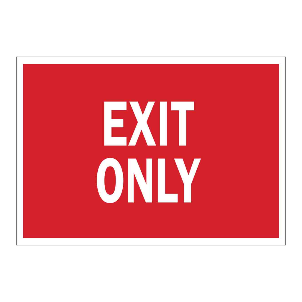 Brady Exit Only Sign