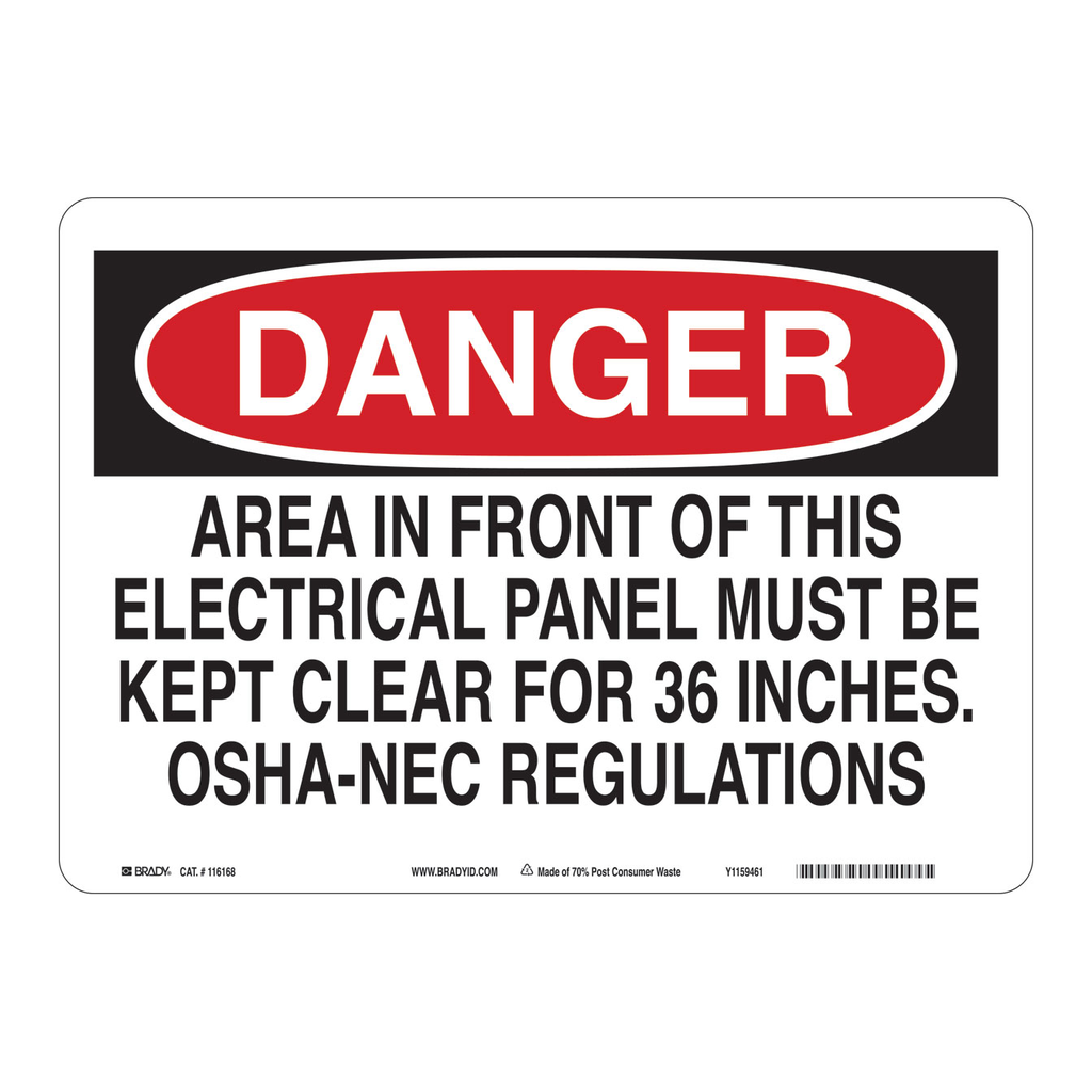 Brady Eco-Friendly Danger Sign - AREA IN FRONT OF THIS ELECTRICAL PANEL MUST BE KEPT CLEAR FOR 36 INCHES