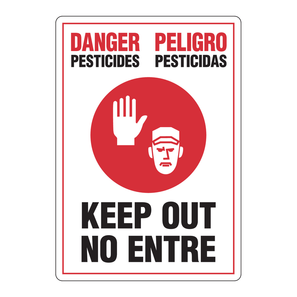 Brady DANGER Pesticides Pesticidas Keep Out No Entre Sign